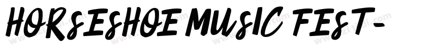 HORSESHOE MUSIC FEST字体转换